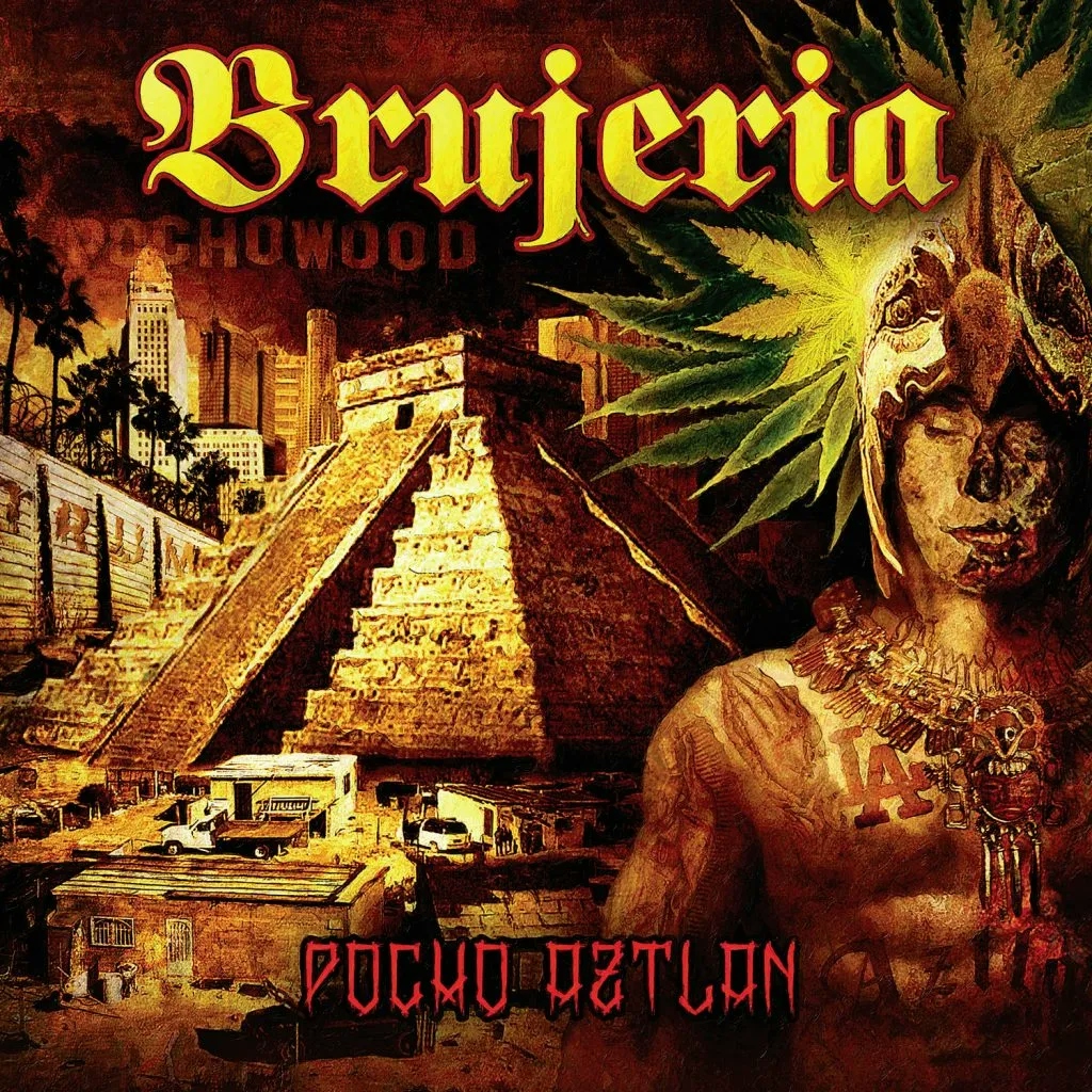 Album artwork for Pocho Aztlan by Brujeria
