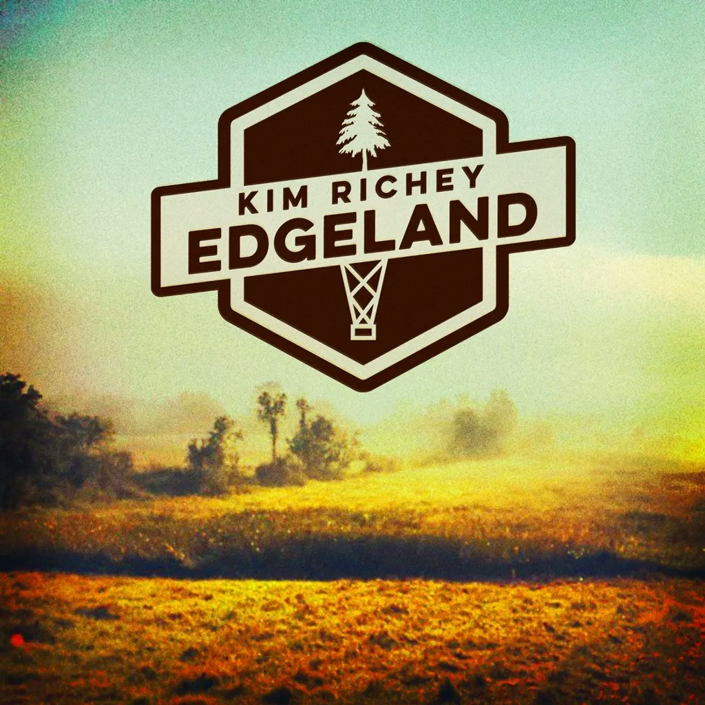 Album artwork for Edgeland by Kim Richey