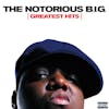 Album artwork for Greatest Hits by The Notorious BIG