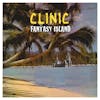 Album artwork for Fantasy Island by Clinic