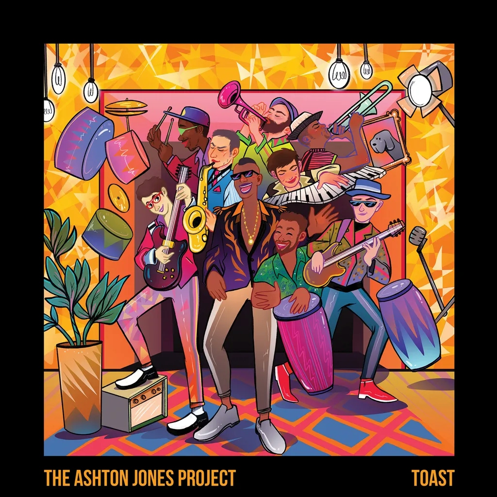 Album artwork for Toast by The Ashton Jones Project