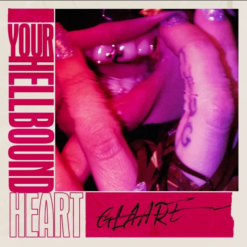 Album artwork for Your Hellbound Heart by Glaare
