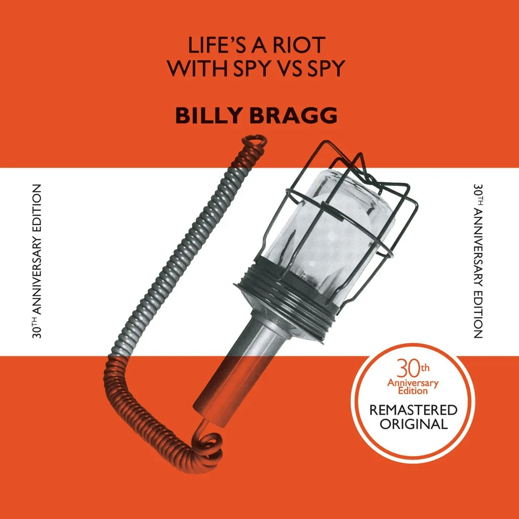 Album artwork for Life's A Riot With Spy vs Spy (30th Anniversary Edition) by Billy Bragg