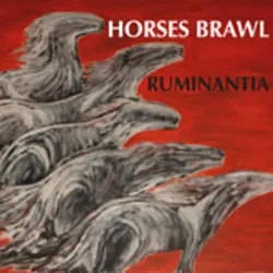 Album artwork for Ruminantia by Horse Brawl