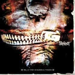 Album artwork for Vol 3: The Subliminal Verses by Slipknot