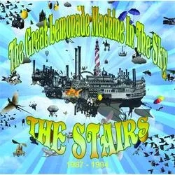 Album artwork for The Great Lemonade Machine in the Sky 1987 - 1994 by The Stairs