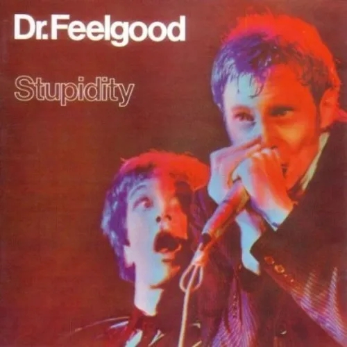 Album artwork for Stupidity by Dr Feelgood