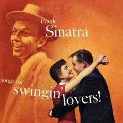Album artwork for Songs for Swingin Lovers by Frank Sinatra