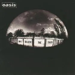 Album artwork for Don't Believe The Truth by Oasis