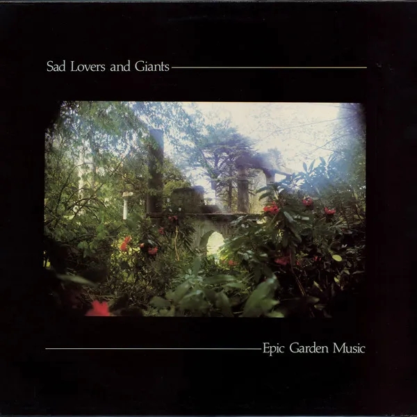Album artwork for Epic Garden Music by Sad Lovers and Giants