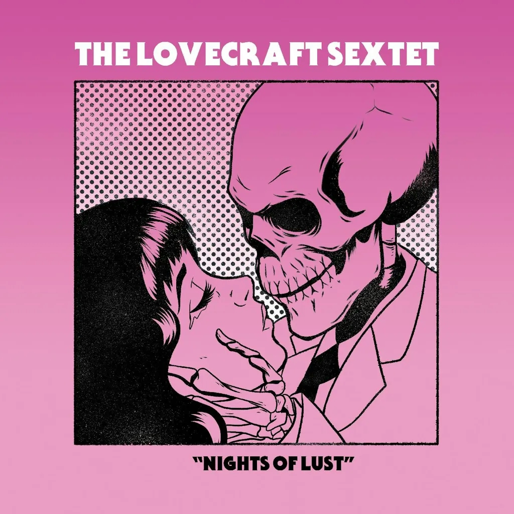 Album artwork for Nights of Lust by The Lovecraft Sextet