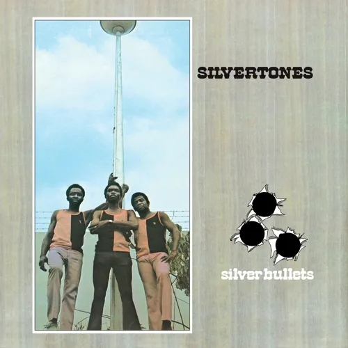 Album artwork for Silver Bullets by The Silvertones