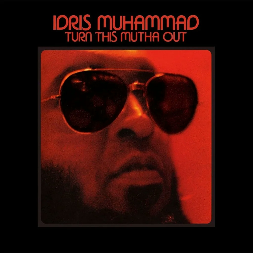 Album artwork for Turn This Mutha Out by Idris Muhammad