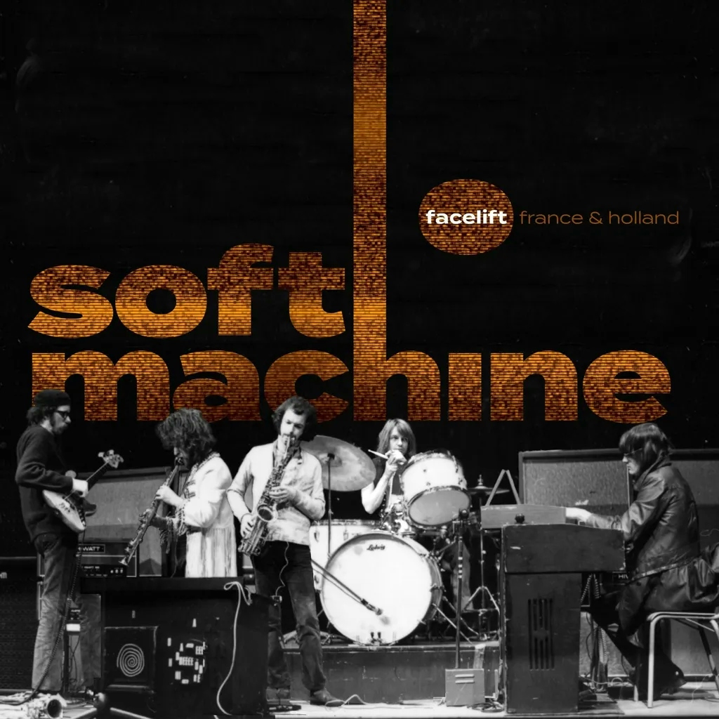 Album artwork for Facelift France and Holland by Soft Machine
