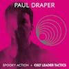 Album artwork for Spooky Action / Cult Leader Tactics by Paul Draper