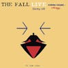 Album artwork for Live at the Assembly Rooms Derby, 1994 by The Fall
