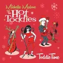 Album artwork for Toddie Time by Michelle Malone