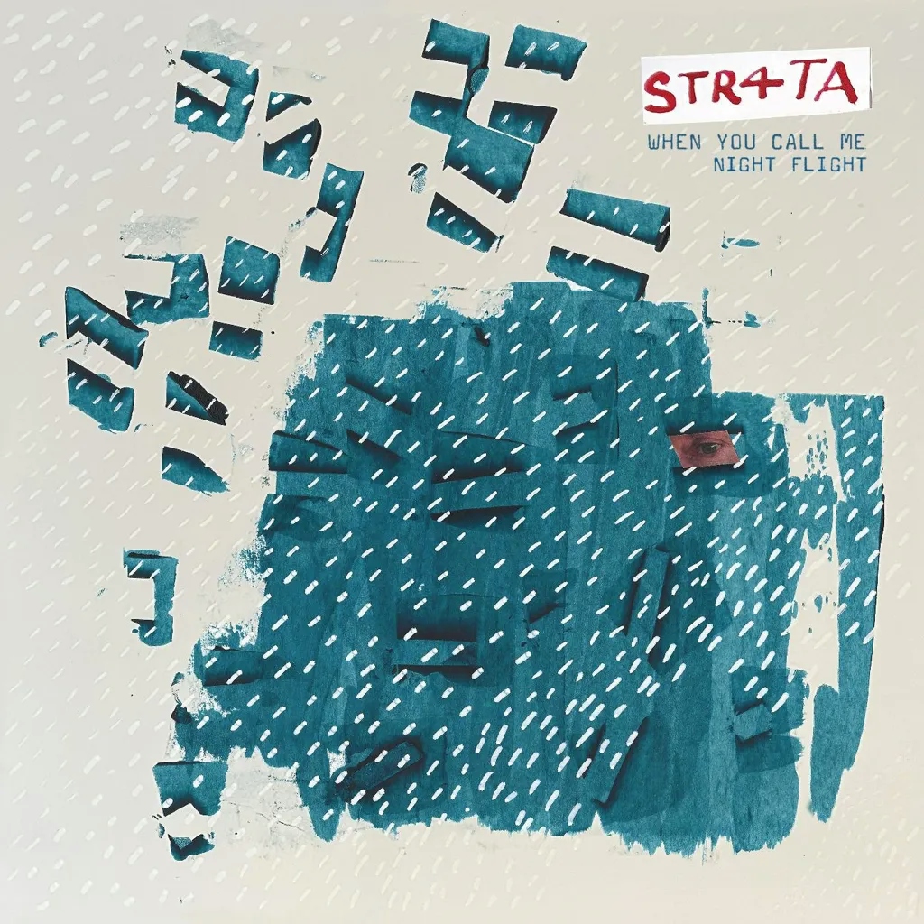 Album artwork for When You Call Me/Night Flight by STR4TA