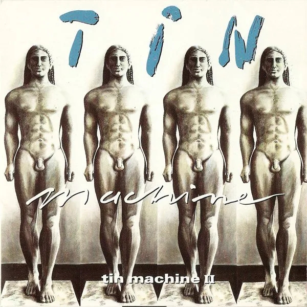 Album artwork for Tin Machine II by Tin Machine