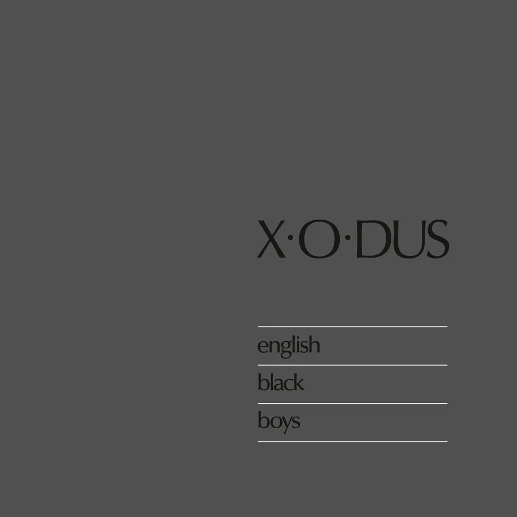 Album artwork for English Black Boys by X-o-dus