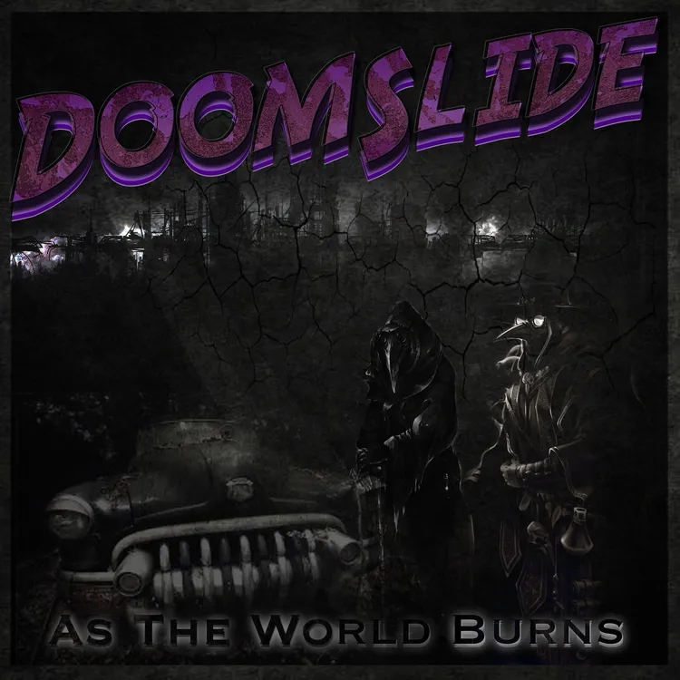 Album artwork for As The World Burns by Doomslide