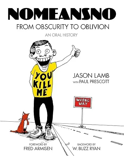 Album artwork for No Means No: From Obscurity To Oblivion: An Oral History by Jason Lamb & Paul Prescott