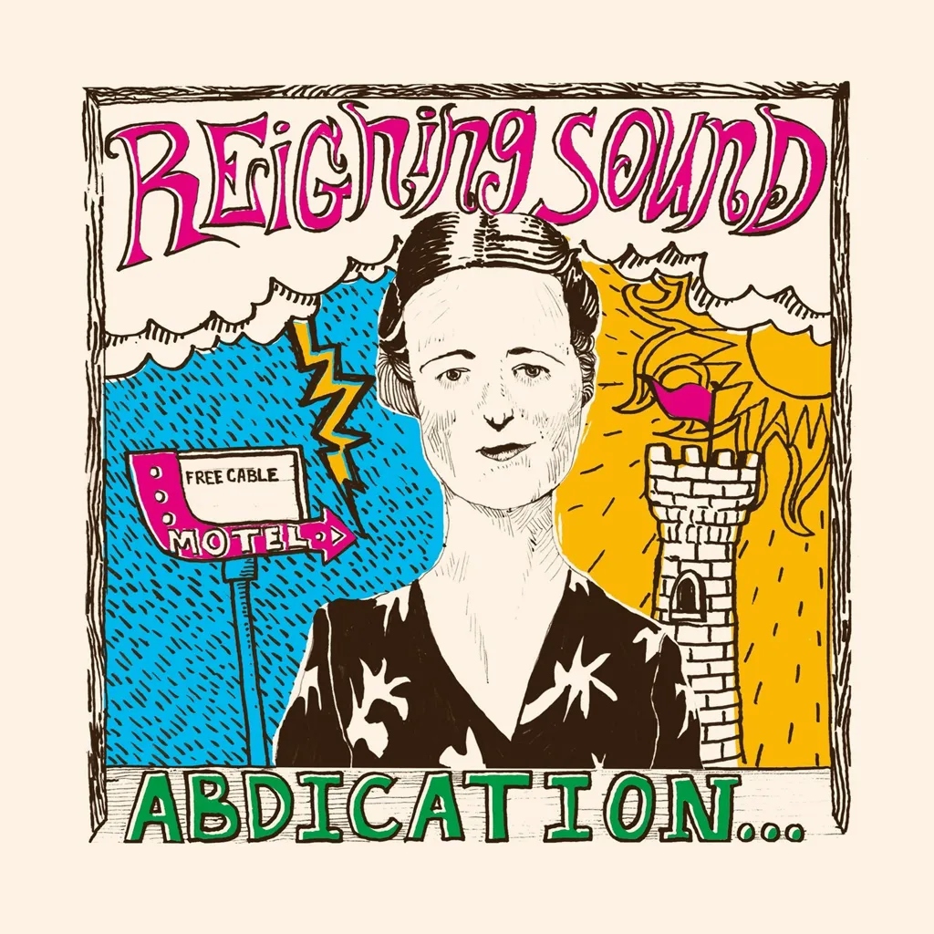 Album artwork for Abdication... For Your Love by Reigning Sound