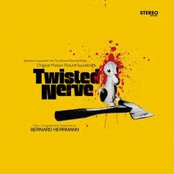Album artwork for Twisted Nerve by Bernard Herrmann