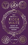 Album artwork for The Book Of Ceremonial Magic by A.E. Waite 