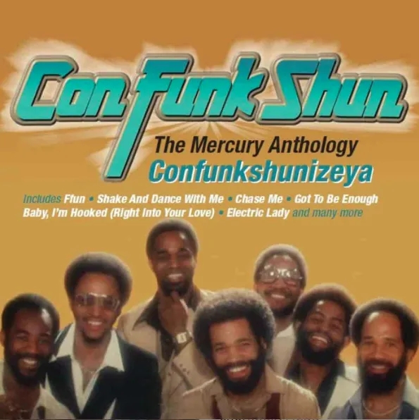 Album artwork for Confunkshunizeya – The Mercury Anthology by Con Funk Shun