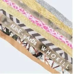 Album artwork for Whokill by Tune-Yards