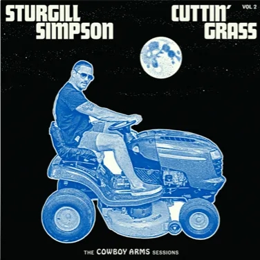 Album artwork for Cuttin' Grass Vol. 2 (Cowboy Arms Sessions) by Sturgill Simpson
