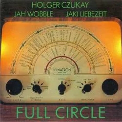 Album artwork for Full Circle by Jah Wobble