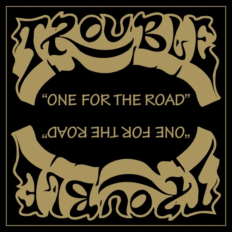 Album artwork for One For The Road (2021 Remaster) by Trouble