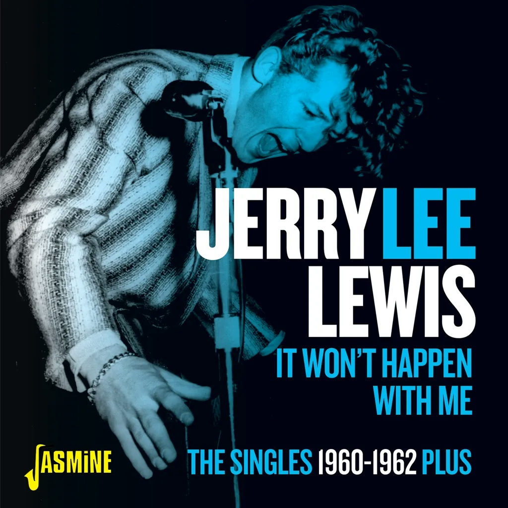 Album artwork for It Won't Happen With Me - The Singles 1960-1962 Plus by Jerry Lee Lewis