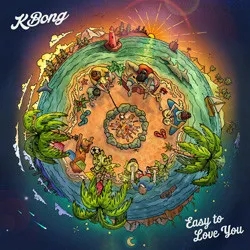 Album artwork for Easy To Love You by KBong