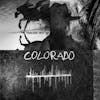 Album artwork for Colorado by Neil Young and Crazy Horse