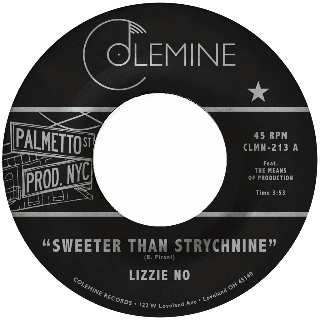 Album artwork for Sweeter Than Strychnine / Stop Bothering Me by Lizzie No and Ben Pirani