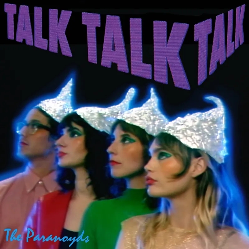 Album artwork for Talk Talk Talk by The Paranoyds