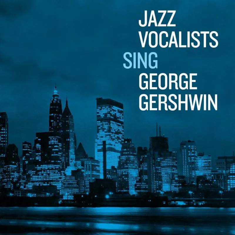 Album artwork for Jazz Vocalists Sing George Gershwin by Various