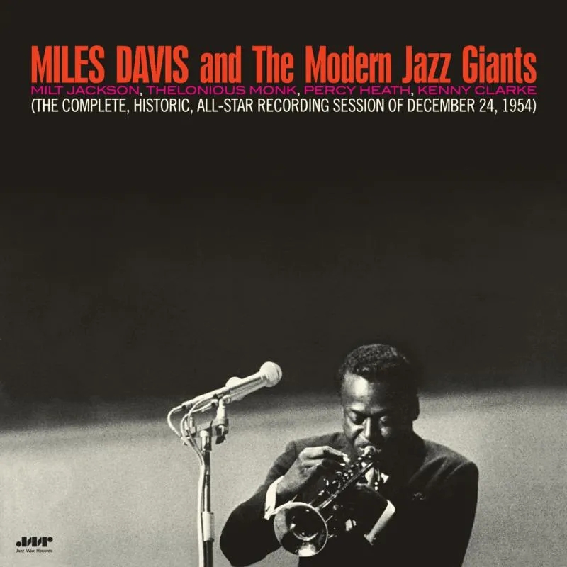 Album artwork for Miles Davis And The Modern Jazz Giants by Miles Davis