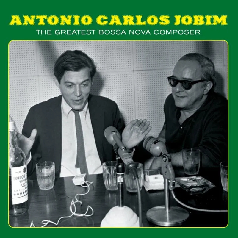 Album artwork for The Greatest Bossa Nova Composer by Antonio Carlos Jobim