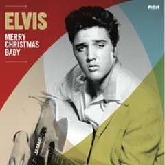 Album artwork for Merry Christmas Baby by Elvis Presley