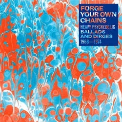 Album artwork for Forge Your Own Chains by Various