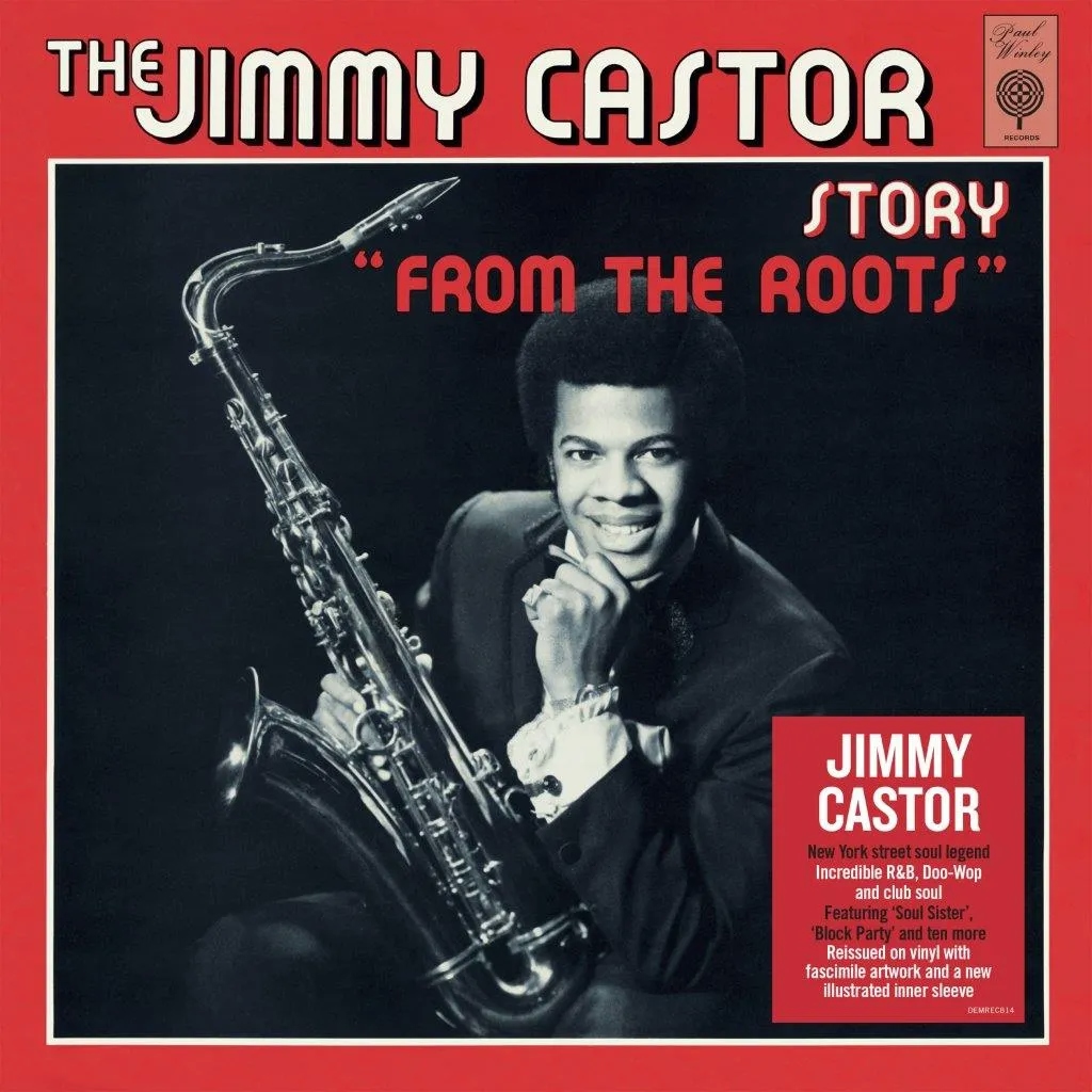 Album artwork for From The Roots by Jimmy Castor