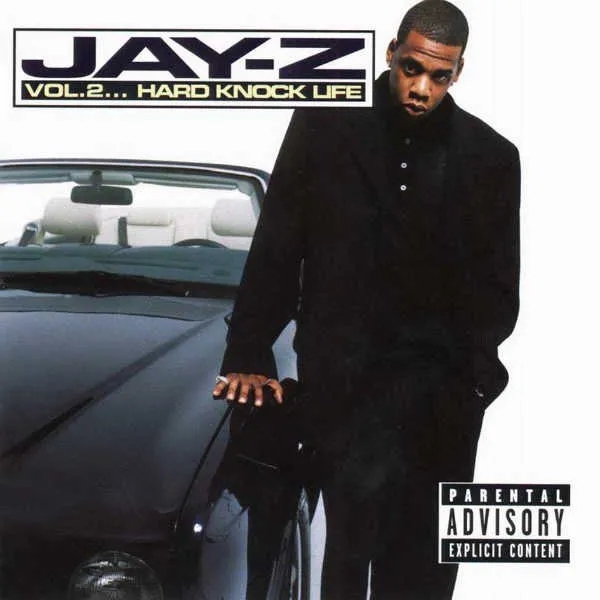 Album artwork for Vol 2 - Hard Knock Life by Jay Z
