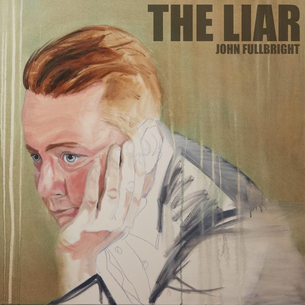 Album artwork for The Liar by John Fullbright