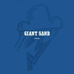 Album artwork for Storm by Giant Sand