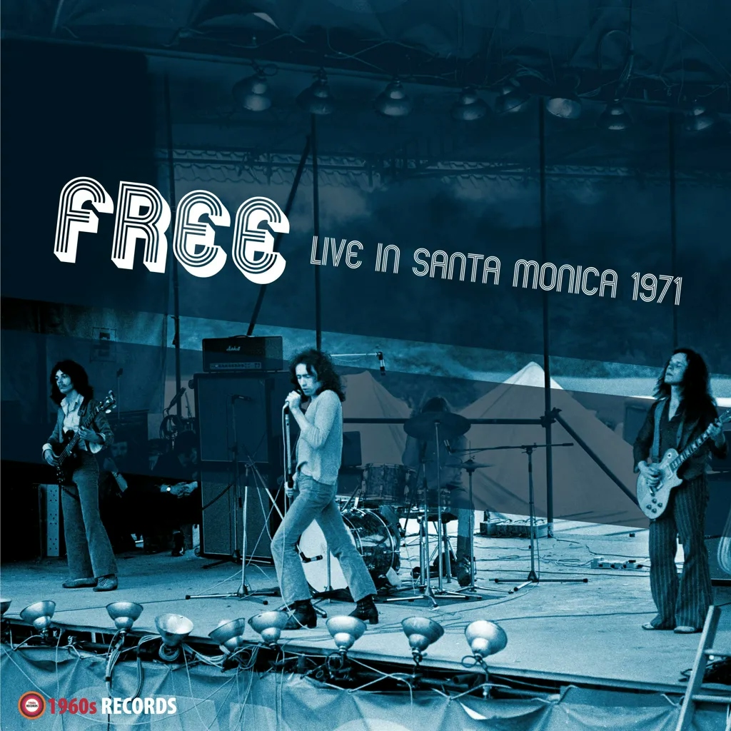 Album artwork for Live In Santa Monica 1971 by Free