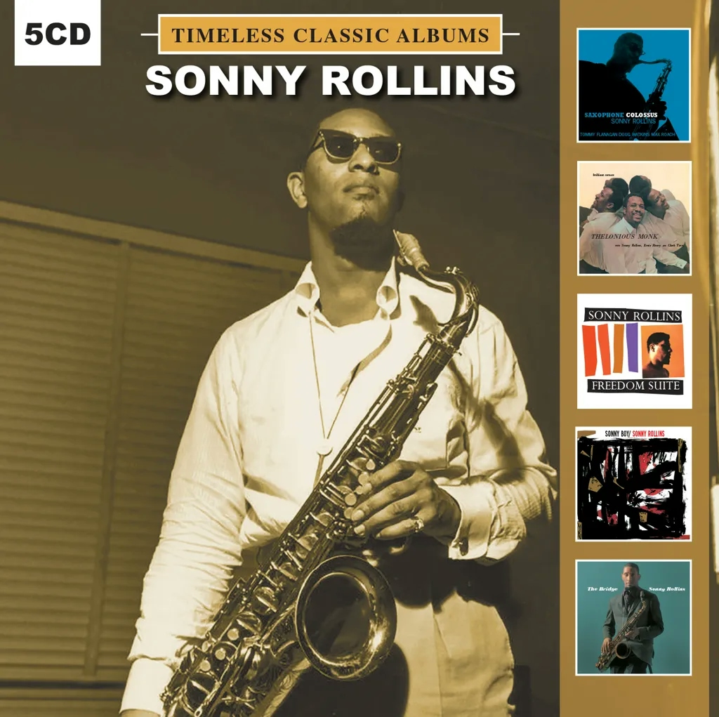 Album artwork for Album artwork for Timeless Classic Albums by Sonny Rollins by Timeless Classic Albums - Sonny Rollins